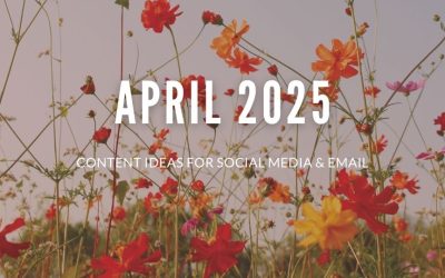 April 2025 Content Ideas