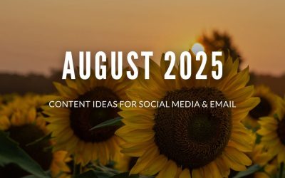 August 2025 Content Ideas